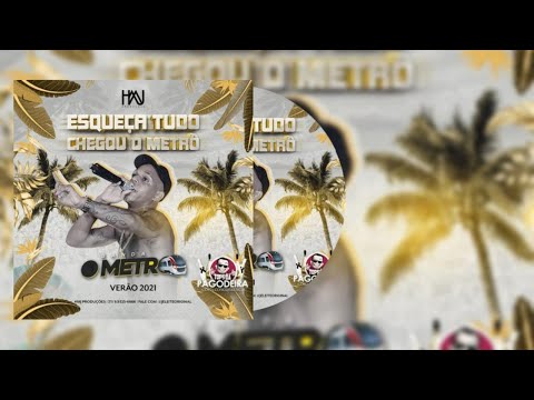 O METRÔ - VOU COLOCAR ( NOVA ) 2021