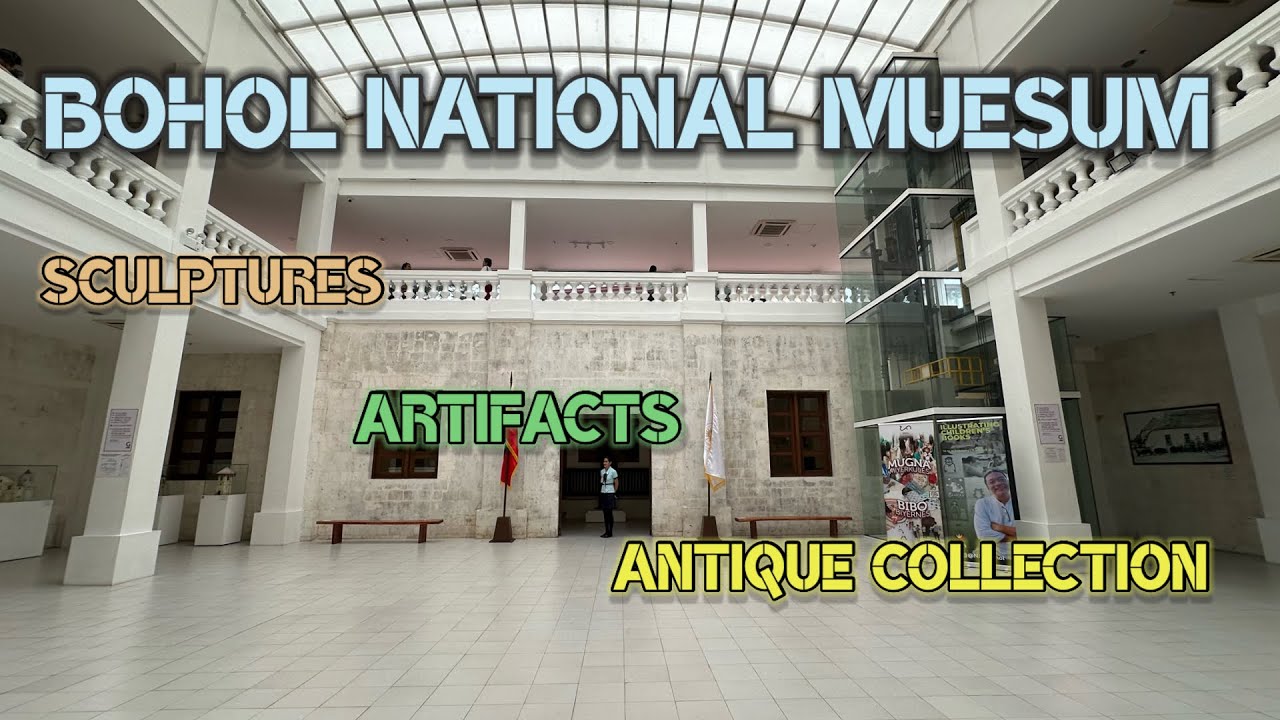 Embark on a virtual tour through National Museum Bohol.