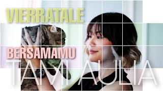 Download lagu TAMI AULIA | VIERRATALE - BERSAMAMU mp3