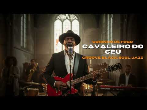 CAVALEIRO DO CÉU + A BATALHA VAI COMEÇAR — VERSÃO GRACE GROOVE SOUL 