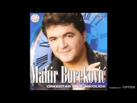 Mahir Bureković - Plavuša - (Audio 2002)