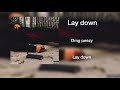 Omb Lay Down Audio