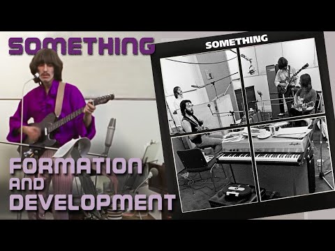The Beatles SOMETHING: Formation & Development | #059