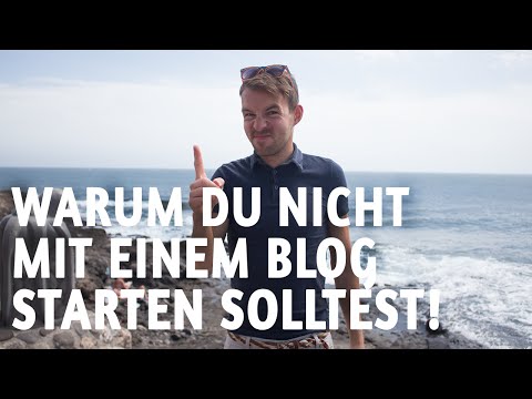 Blog erstellen: Warum du KEINEN Blog erstellen solltest