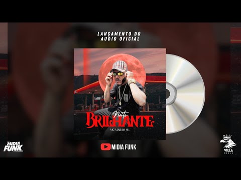 Mc Maikim SL - Noite Brilhante ( Midia Funk ) Audio Oficial