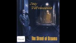 I Wish You Love - Joey DeFrancesco