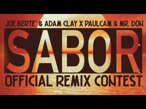 Joe Berte' & Adam Clay X PaulCam & Mr Don - Sabor (V3nox Bootleg)