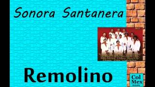 Sonora Santanera:  Remolino.