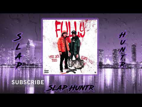 MikeJack3200 - Fully Ft. Bla$ta