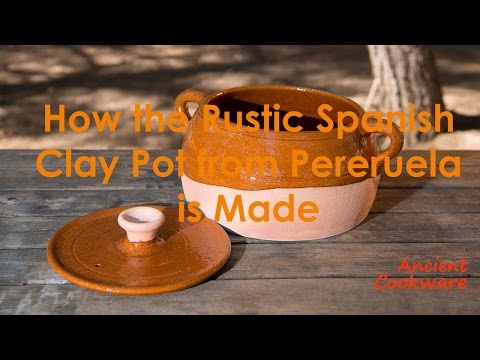 Ancient Cookware How the Rustic Clay Pots from Pereruela are Made