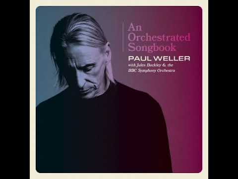 Paul Weller - On Sunset - With Jules Buckley And The BBC Symphony Orchestra (2021)