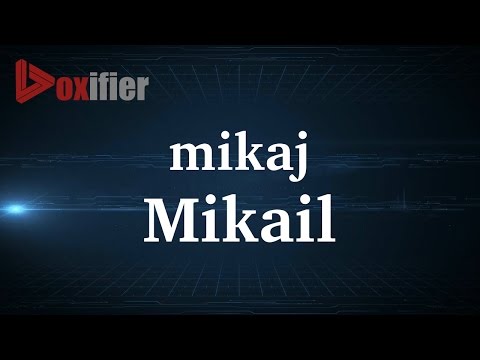 How to Pronunce Mikail in French - Voxifier.com