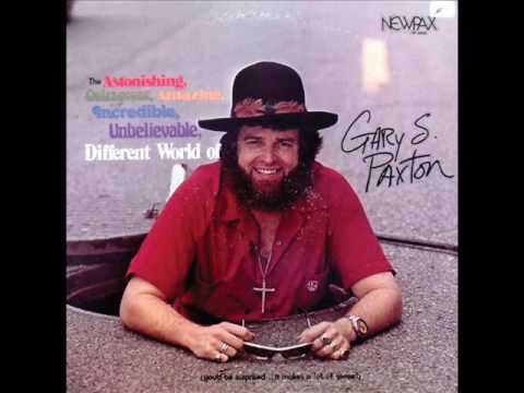 Gary S. Paxton "Weeds"