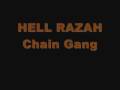 Hell Razah - Chain Gang