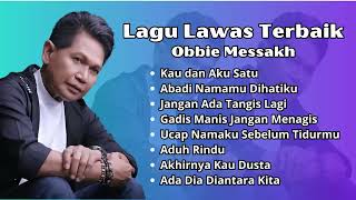 Download lagu Obbie Messakh Lagu Lawas Terbaik | Lagu Kenangan Populer Obbie Messakh mp3 Download lagu Obbie Messakh Lagu Lawas Terbaik | Lagu Kenangan Populer Obbie Messakh mp3