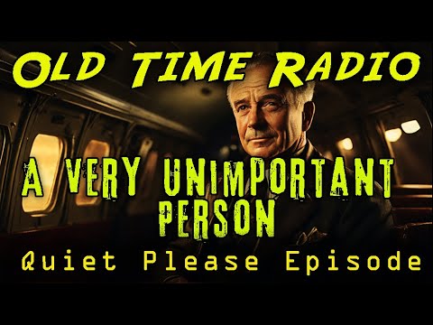𝐎𝐥𝐝 𝐓𝐢𝐦𝐞 𝐑𝐚𝐝𝐢𝐨📻: 𝐀 𝐕𝐞𝐫𝐲 𝐔𝐧𝐢𝐦𝐩𝐨𝐫𝐭𝐚𝐧𝐭 𝐏𝐞𝐫𝐬𝐨𝐧⚛☢ 𝐀 𝐐𝐮𝐢𝐞𝐭 𝐏𝐥𝐞𝐚𝐬𝐞🤫 𝐒𝐜𝐢𝐞𝐧𝐜𝐞 𝐅𝐢𝐜𝐭𝐢𝐨𝐧 𝐄𝐩𝐢𝐬𝐨𝐝𝐞