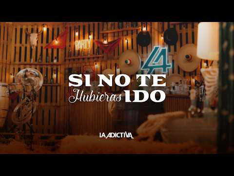 Miniatura de Si No Te Hubieras Ido