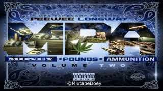 Peewee Longway - Money, Pounds, Ammunition 2 ( Full Mixtape ) (+ Download (Link )