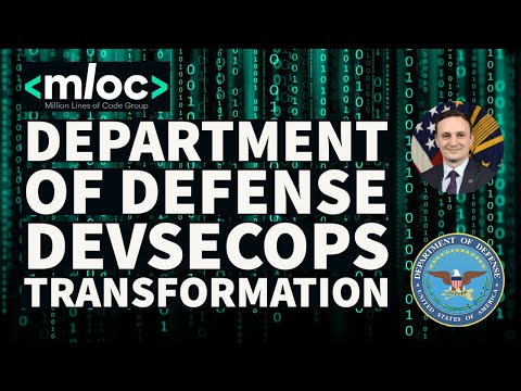 Department of Defense DevSecOps Transformation