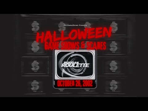 Russian Roulette - Halloween Episode