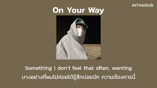 [THAISUB] On Your Way - Austin Mahone feat. KYLE