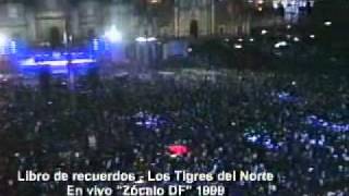 Libro de recuerdos - Los Tigres del Norte En vivo