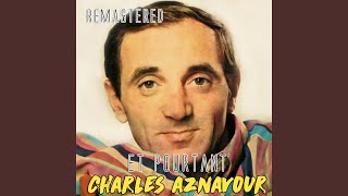 Et pourtant (Remastered)