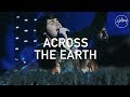 Across The Earth Hillsong Worship