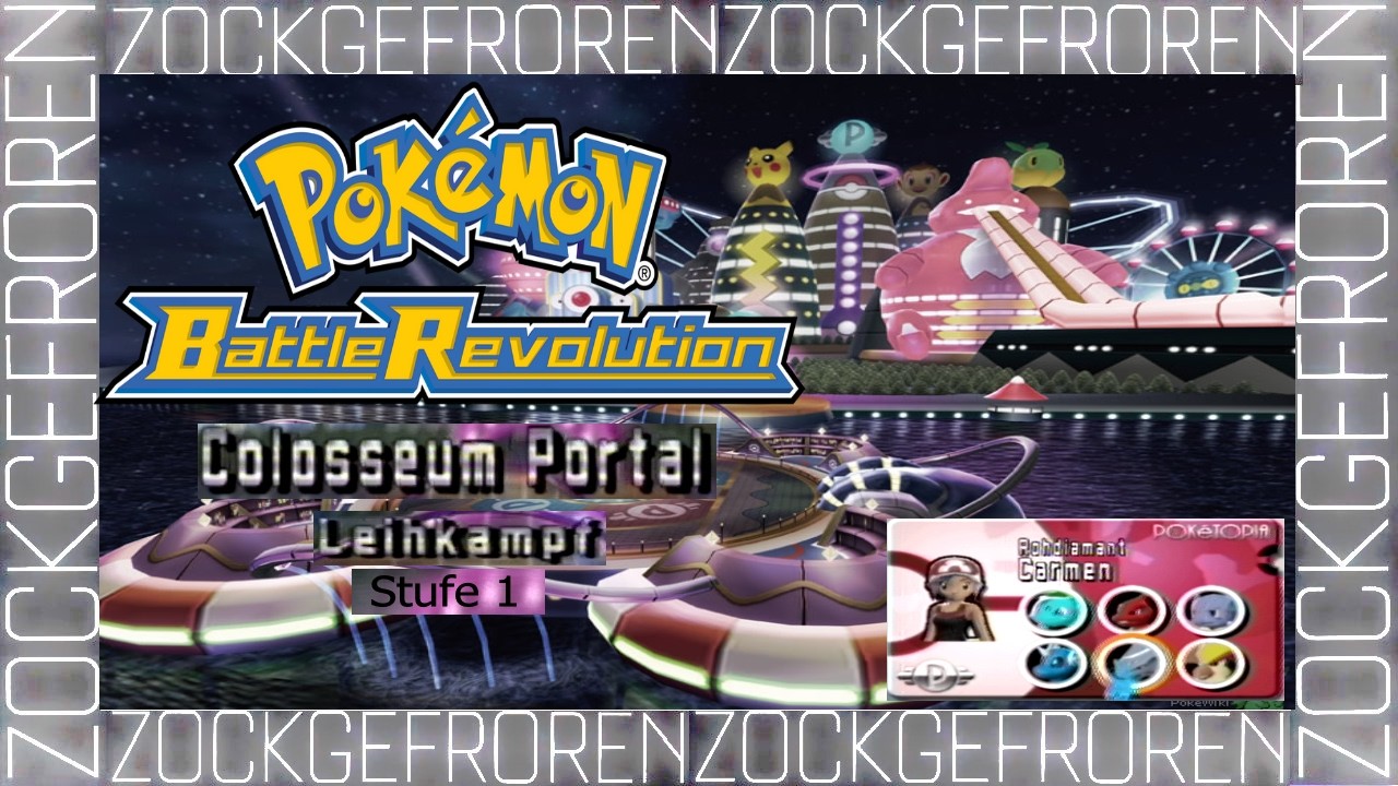 #001 Pokémon BATTLE REVOLUTION - Colosseum Portal! ( Stufe 1 ) - Nutzen wir den anderen Leihpass!
