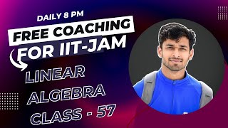 Linear Algebra Class 57 | dimension and Basis | Free complete course | | IIT-JAM 2023 | VY Sir