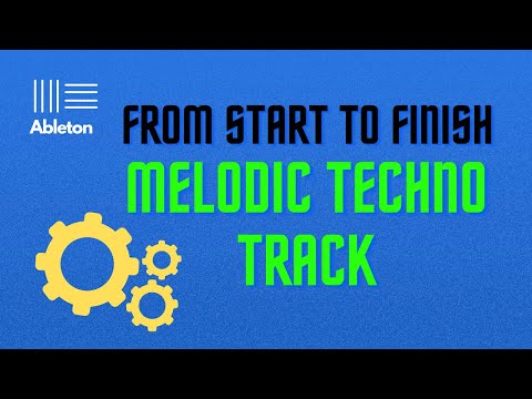 Melodic Techno Tutorial Full Track  [Sound Design & Arrangement]