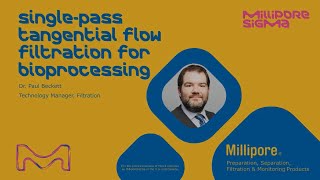 Pellicon® Single-Pass Tangential Flow Filtration