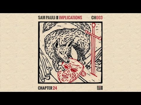 Sam Pauli - Implications [Chapter 24]