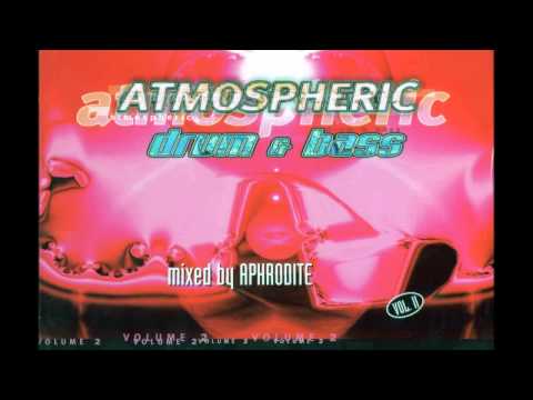 Atmospheric Drum & Bass Vol.2 CD2 1997 - Mixed By Aphrodite