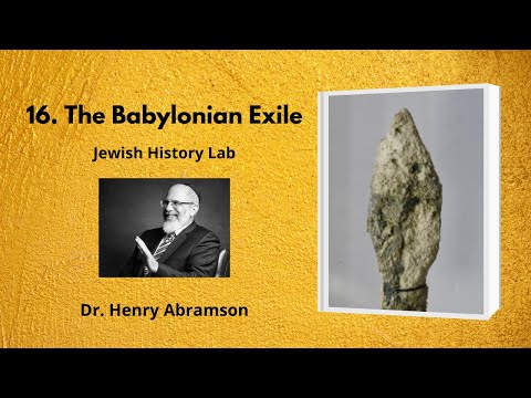 16. The Babylonian Exile (Jewish History Lab)