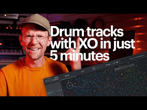 Making drum tracks with XO in just 5 minutes