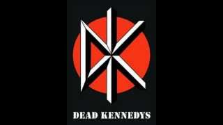 Dead Kennedys - The Man With The Dogs