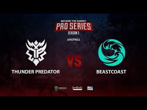 Thunder Predator vs beastcoast, BTS Pro Series Season 3: Americas, bo2, game 1 [Eiritel]