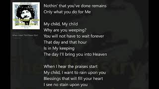 When I Hear the Praises Start (with Lyrics) Keith Green/Ministry Years Vol.1_Disc1