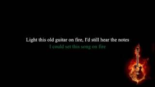 Nickelback - Song On Fire (Lyrics)
