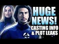 THIS IS HUGE! Fantastic Four Casting Rumors & Plot Leaks!!