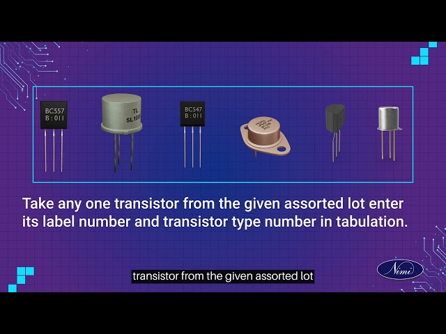 check transistors their functioning by identifying its type terminals