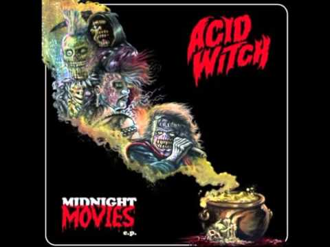 Acid Witch - Midnight Movies