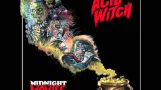Acid Witch - Midnight Movies