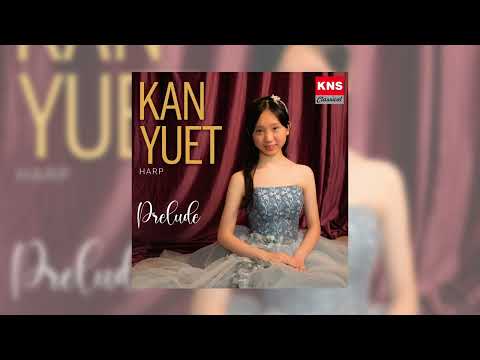 Kan Yuet - E. P. Alvars: La Mandoline, Grande Fantaisie pour Harpe, Op. 84