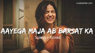 Download lagu Aayega Maza Ab Barsaat Ka (Slowed Reverb) - Alka Yagnik | Andaaz | Romantic Song | Humsafar Lofi mp3 Download lagu Aayega Maza Ab Barsaat Ka (Slowed Reverb) - Alka Yagnik | Andaaz | Romantic Song | Humsafar Lofi mp3