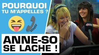 Le Pourquoi tu m&#39;appelles qu&#39;Anne-So n&#39;assume pas ! - Marion et Anne-So