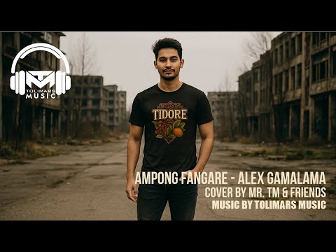 AMPONG FANGARE - ALEX GAMALAMA | MR. TM & FRIENDS