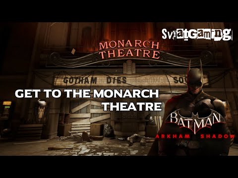 Get to the Monarch Theatre – Batman Arkham Shadow (Quest 3 Gameplay)