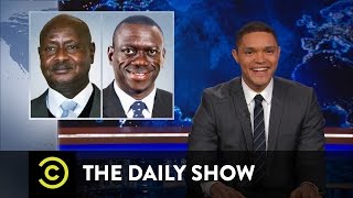 Uganda - Even Worse at Elections Than America: The Daily Show
